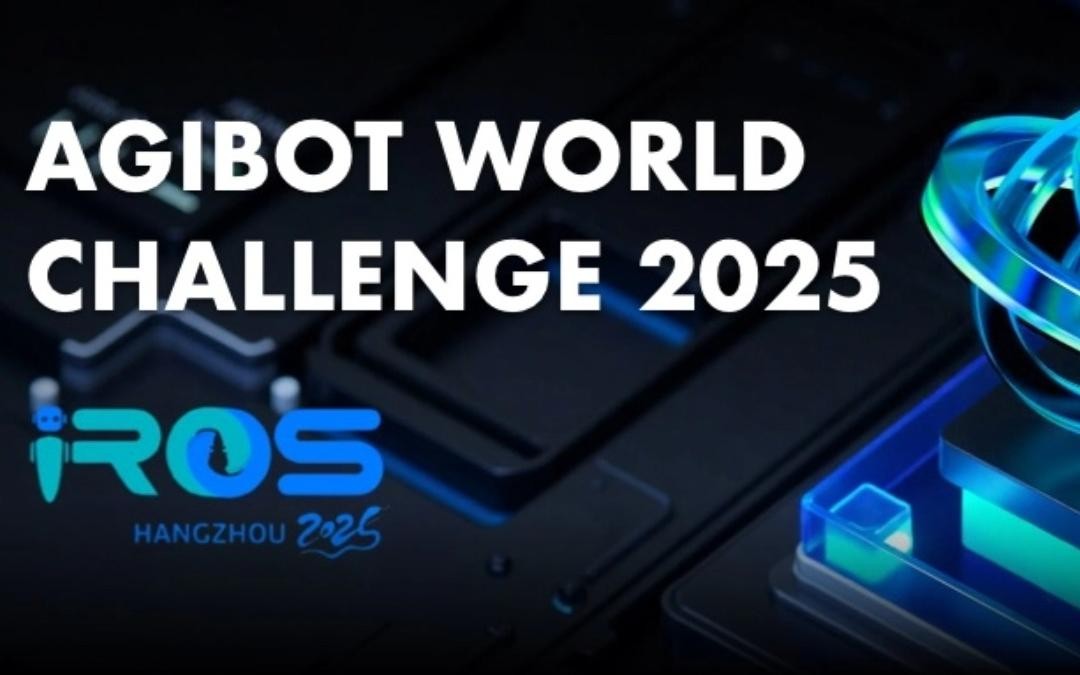 太阳集团城娱ccvip主办｜全球顶尖机器人赛事AgiBot World Challenge@IRO...
